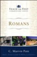 Romans: Teach the Text Commentary [Paperback]