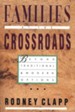 Families at the Crossroads: Beyond Traditional & Modern Options