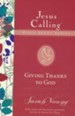 Giving Thanks to God, Jesus Calling Bible Studies, Volume 5