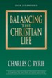 Balancing the Christian Life