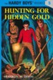 The Hardy Boys' Mysteries #5: Hunting for Hidden Gold