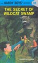 The Hardy Boys' Mysteries #31: The Secret of Wildcat Swamp