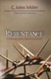 Repentance: A Daring Call to Real Surrender