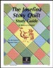 The Josefina Story Quilt Progeny Press Study Guide, Grade 1-3