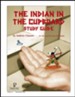 The Indian in the Cupboard Progeny Press Study Guide, Grades 5-7