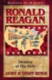 Ronald Reagan: Destiny at His Side