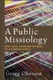 A Public Missiology: How Local Churches Witness to a Complex World