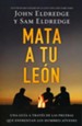 Mata a tu Le&oacute;n  (Killing Lions)