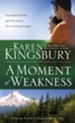 A Moment of Weakness - eBook Forever Faithful Series #2