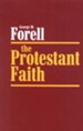 The Protestant Faith