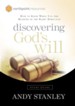 Discovering God's Will Study Guide: How to Know When You Are Heading in the Right Direction - eBook