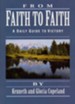From Faith to Faith: A Daily Guide to Victory