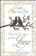 Greatest is Love (1 Corinthians 13:13, NIV) Bulletins, 100
