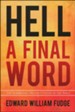 Hell: A Final Word