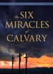 The Six Miracles of Calvary, DVD