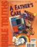 BJU Press Bible Truths Grade 1: A Father's Care, Student Materials Packet