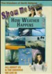 How Weather Happens DVD