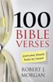100 Bible Verses: Everyone Should Know by Heart - eBook