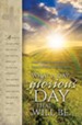 What a Glorious Day (John 6:40, KJV) Bulletins, 100