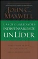 Las 21 Cualidades Indispensables de un L&iacute;der  (The 21 Indispensable Qualities of a Leader)