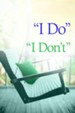 When I Do Becomes I Don't - eBook