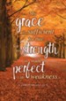 My Grace Is Sufficient (2 Corinthians 12:9, KJV) Bulletins, 100