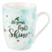 Let Your Light Shine Mug