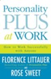 Personality Plus at Work: How to Work Successfully with Anyone - eBook