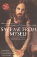 Save Me From Myself: How I Found God, Quit Korn, Kicked Drugs and Lived to Tell My Story, Softcover