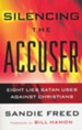 Silencing the Accuser: Eight Lies Satan Uses Against Christians - eBook