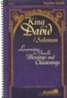 King David/Solomon: Learning to Handle Blessings and Chastenings Adult Bible Study Teacher Guide