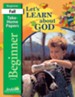 Let's Learn About God Beginner (ages 4 & 5) Take-Home Papers, Revised Edition