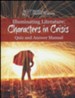 Illuminating Literature: Characters in Crisis, Quiz and Answer Manual