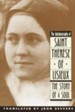 The Autobiography of Saint Therese: The Story of a Soul - eBook
