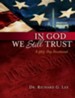 In God We Still Trust: A 365-Day Devotional - eBook