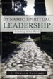 Dynamic Spiritual Leadership: Leading Like Paul - eBook