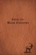 Into the High Country - eBook
