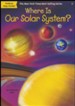 Where Is Our Solar System?