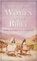 The Top 100 Women of the Bible - eBook