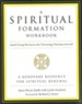 A Spiritual Formation Workbook, Revised Edition
