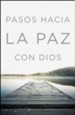Pasos Hacia La Paz Con Dios, 25 Tratados  (Steps to Peace with God, 25 tracts)