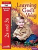 Learning God's Way (ages 2 & 3) Activity Book