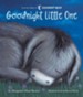 Goodnight Little One Board Book