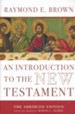 An Introduction to the New Testament: The Abridged Edition / Abridged