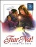 Fear Not - Story of Hope: A - eBook