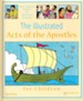 The Illustrated Acts of the Apostles for Children