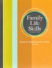 BJU Press Family Life Skills Student Applications Guide, 2nd Edition