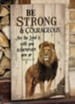 Be Strong & Courageous Wall Art