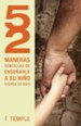 52 maneras de ensenarle a su nino acerca de Dios - eBook