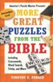 More Great Puzzles from the Bible:Including Crosswords, Word Search, Trivia and More